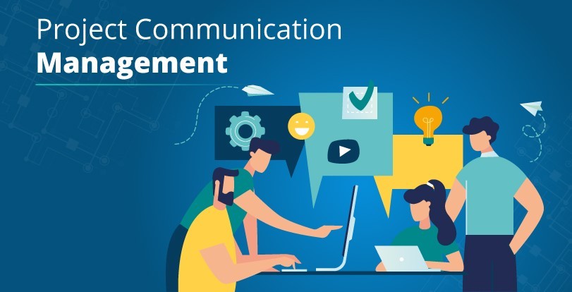 Why is a Project Management Communication Plan Important?