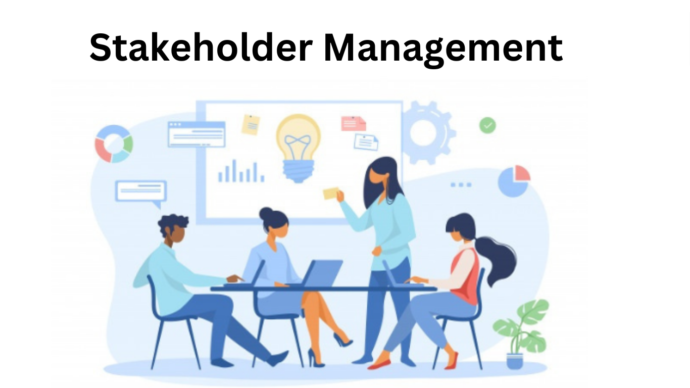 Mastering Stakeholder Management