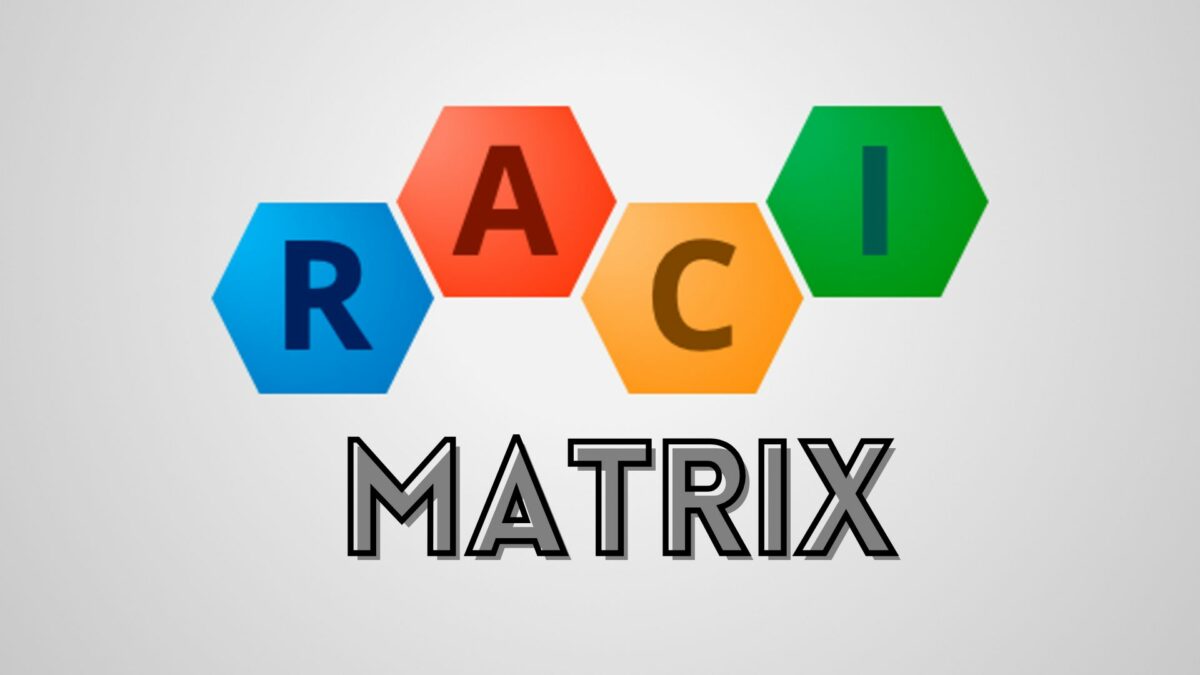 RACI matrix